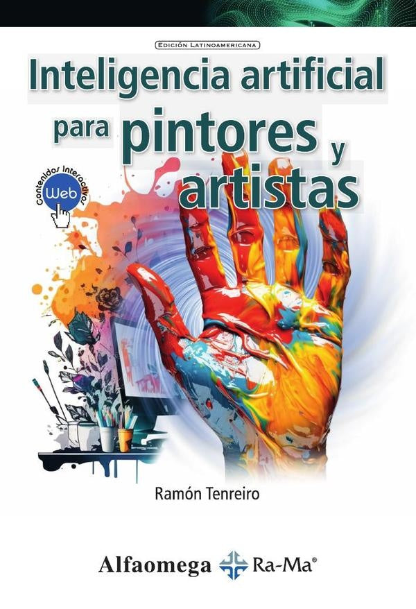Inteligencia Artificial para Pintores y Artistas | Ramón María Tenreiro González-llanos