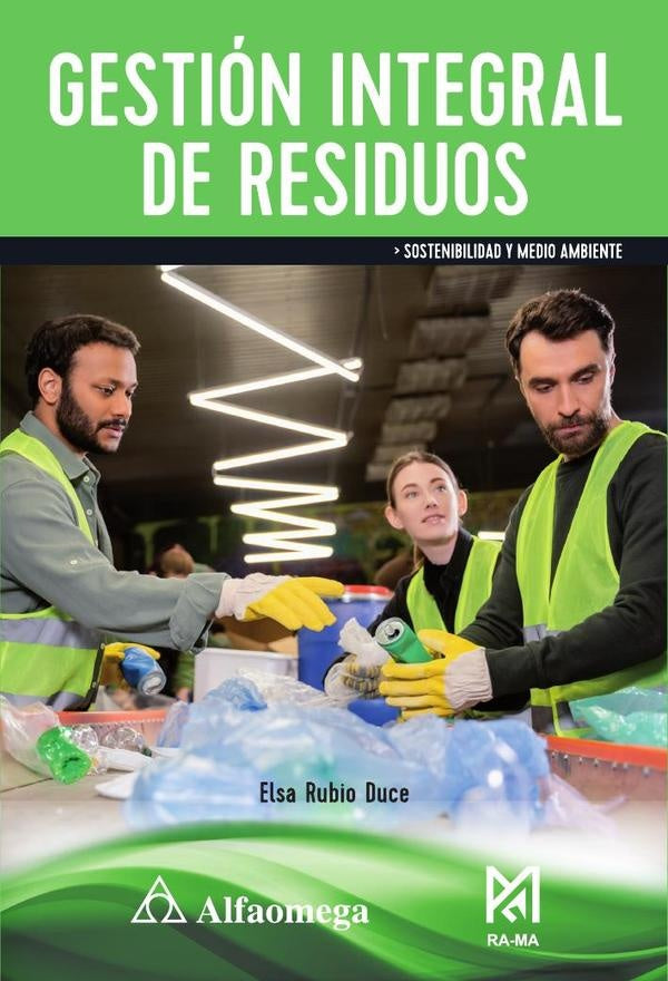 Gestion Integral de Residuos | Elsa Rubio Duce