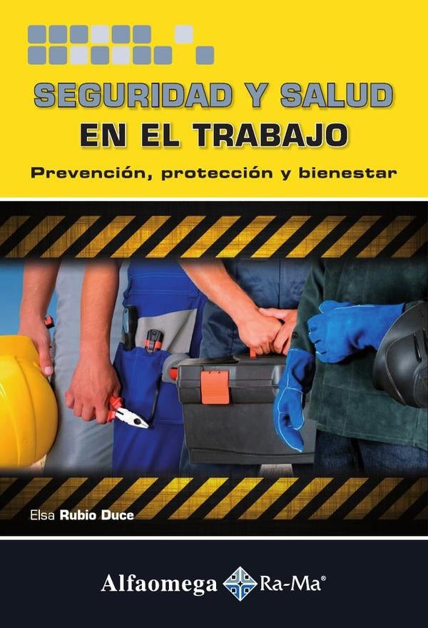 Seguridad y Salud en el Trabajo | Elsa Rubio Duce