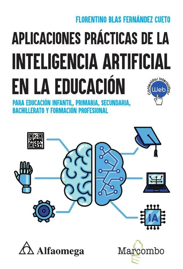 Aplicaciones Prácticas de la Inteligencia Artificial en la Educación | Florentino Blas Fernández Cueto