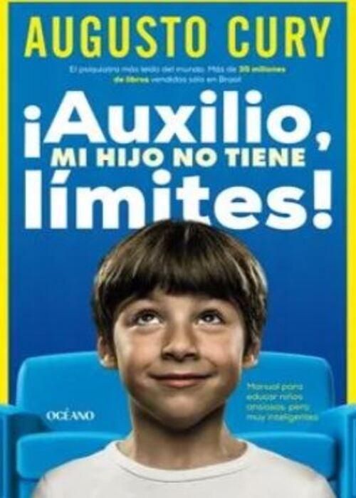 AUXILIO MI HIJO NO TIENE LIMITES | Augusto Cury