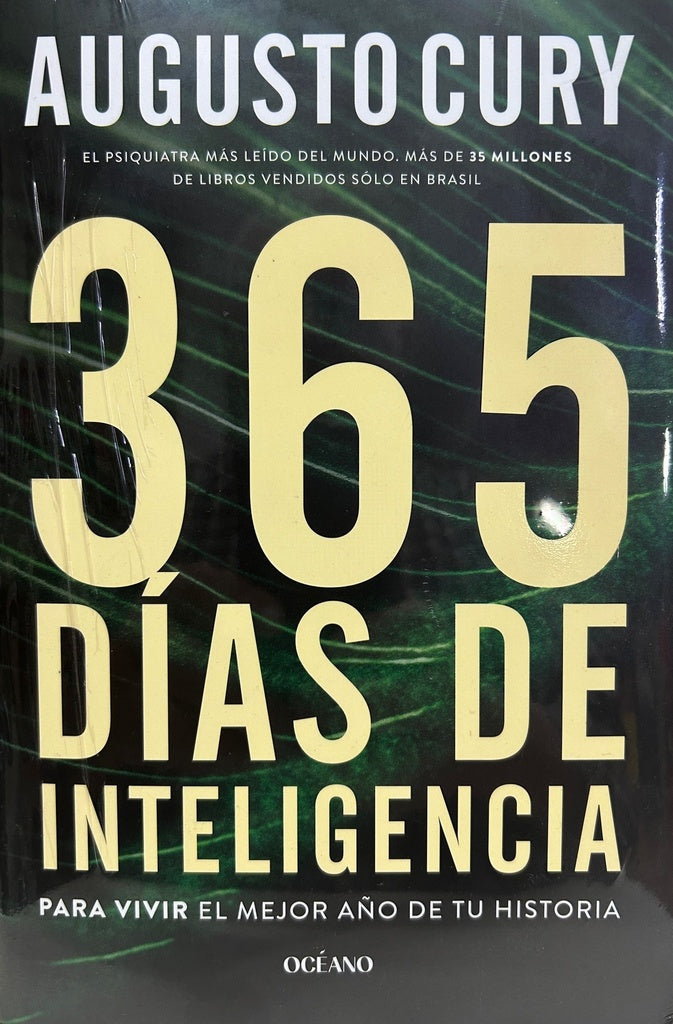 365  DIAS DE INTELIGENCIA | Augusto Cury