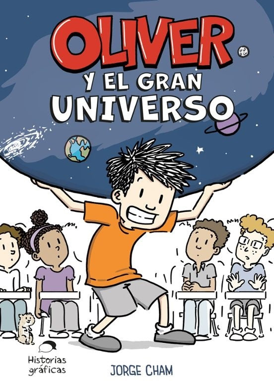 OLIVER Y EL GRAN UNIVERSO.. | Jorge Chamorro