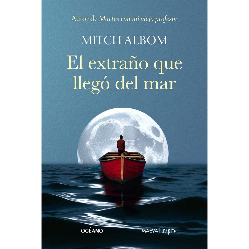 EL EXTRAÑO QUE LLEGÓ DEL MAR | Mitch Albom