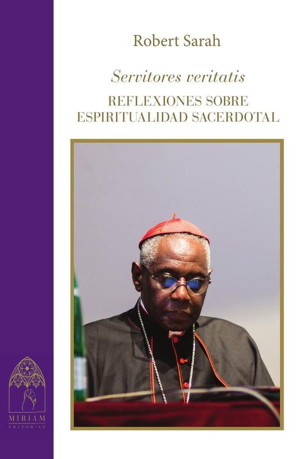 Servitores veritatis | Robert Sarah