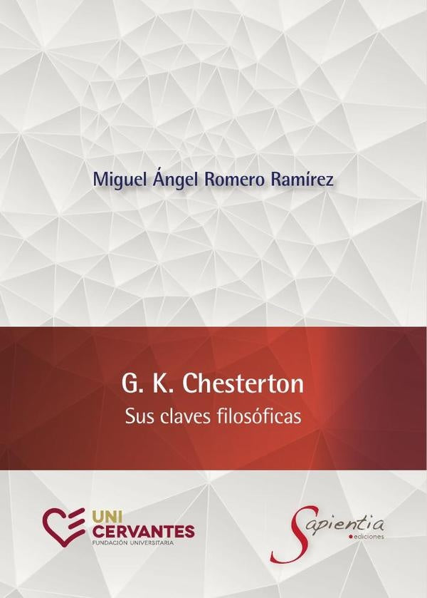 G. K. Chesterton | Miguel Ángel Romero Ramírez