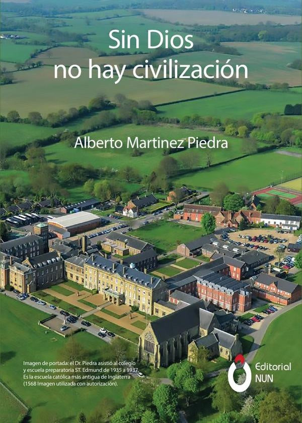 Sin Dios no hay civilización | Alberto Martínez Piedra