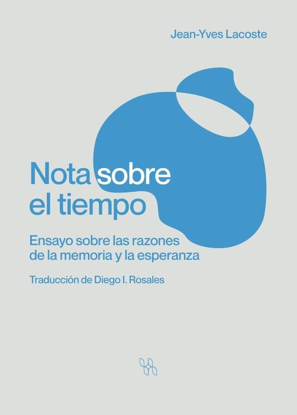 Nota sobre el tiempo | Jean-Yves Lacoste