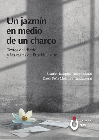 Un jazmín en medio de un char | Peña Molatore, Hillesum