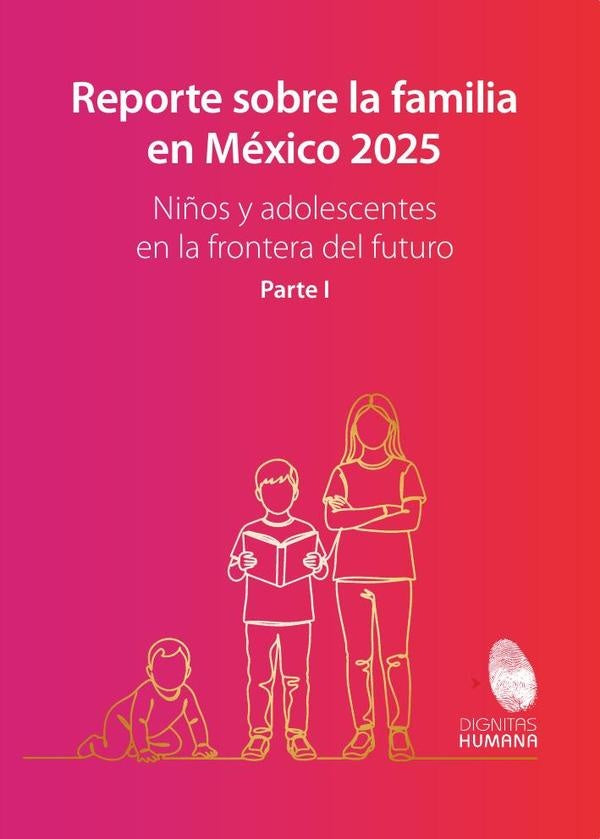 Reporte sobre la familia en México 2025 | Gutiérrez Fernández, Pérez Márquez y otros