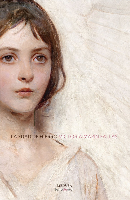 La edad de hierro | Victoria Marín Fallas
