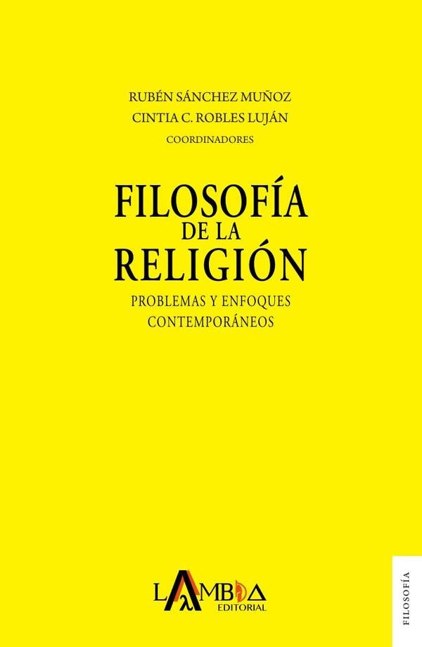 Filosofía de la religión | Sánchez Muñoz, Robles Luján