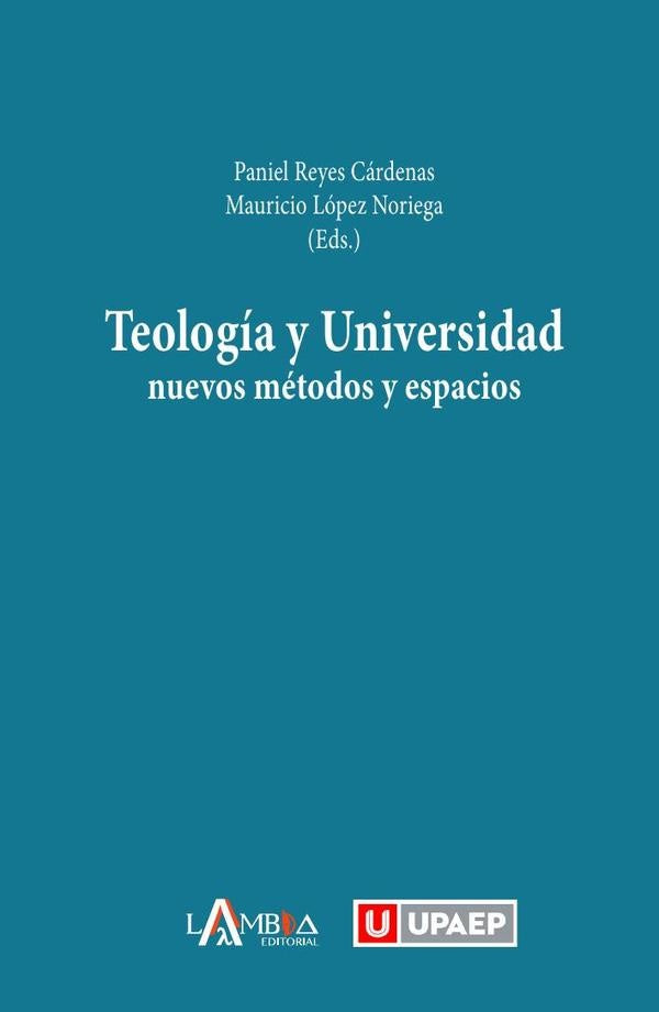 Teología y Universidad | López Noriega, Reyes Cádenas