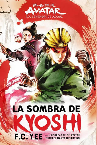 La sombra de Kyoshi | Yee, Dimartino