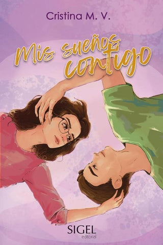 Mis sueños contigo | Cristina Marcos Viveros
