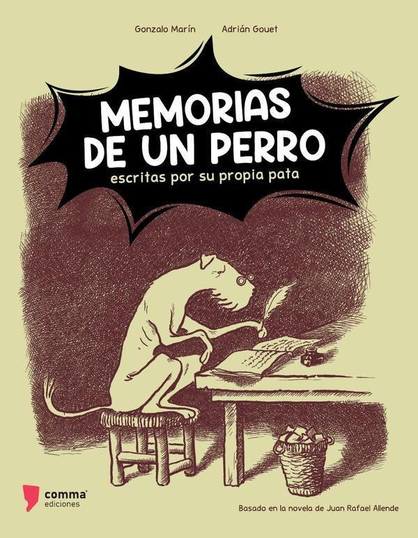 Memorias de un perro escritas por su propia pata | Marín, Gouet