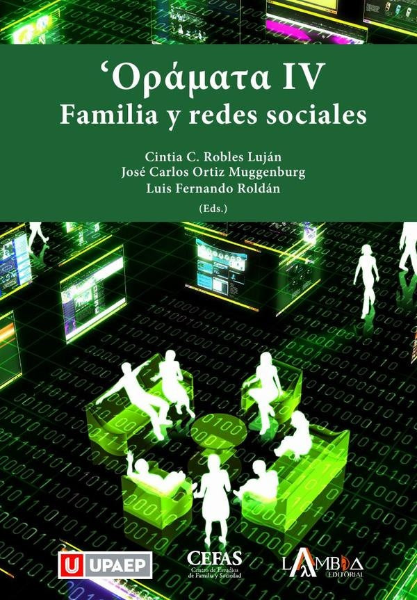 Orámata IV. Familia y redes sociales | Ortiz Muggenburg, Roldán de la Tejera y otros