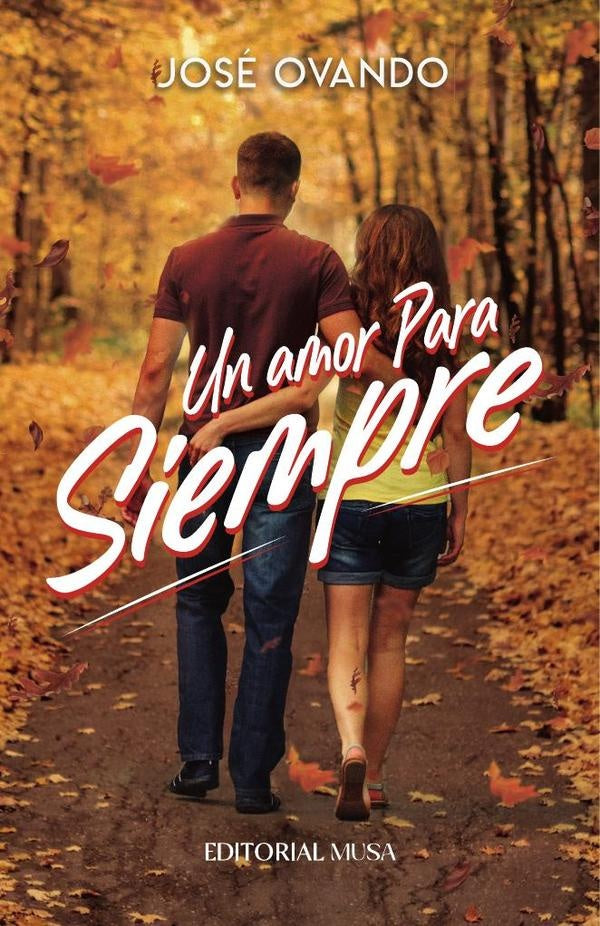 Un Amor Para Siempre | José Ovando