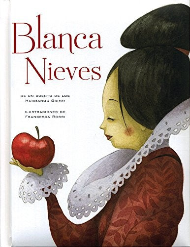 Blanca nieves  | Hermanos Grimm