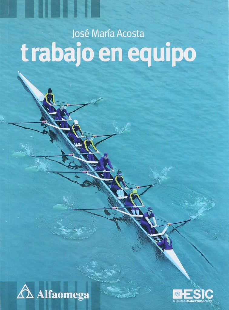 Trabajo en Equipo | José María Acosta