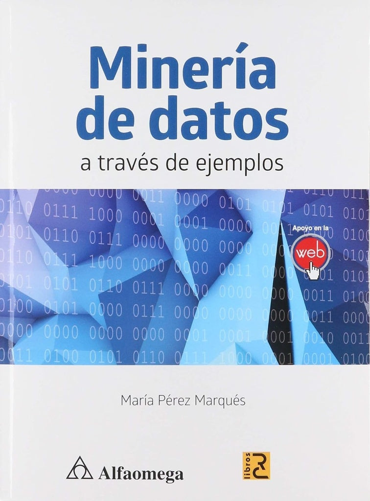 Minería de datos a través de ejemplos | María Pérez Marqués