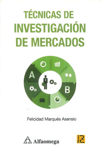 Técnicas de investigación de mercados | Felicidad Marqués