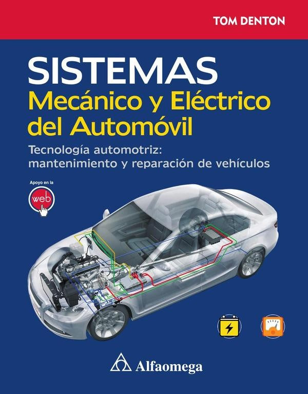 Sistemas mecanico y electrico del automovil  | Denton