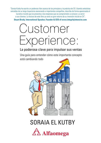 CUSTOMER EXPERIENCE: La poderosa clave | El Kutby El Kutby
