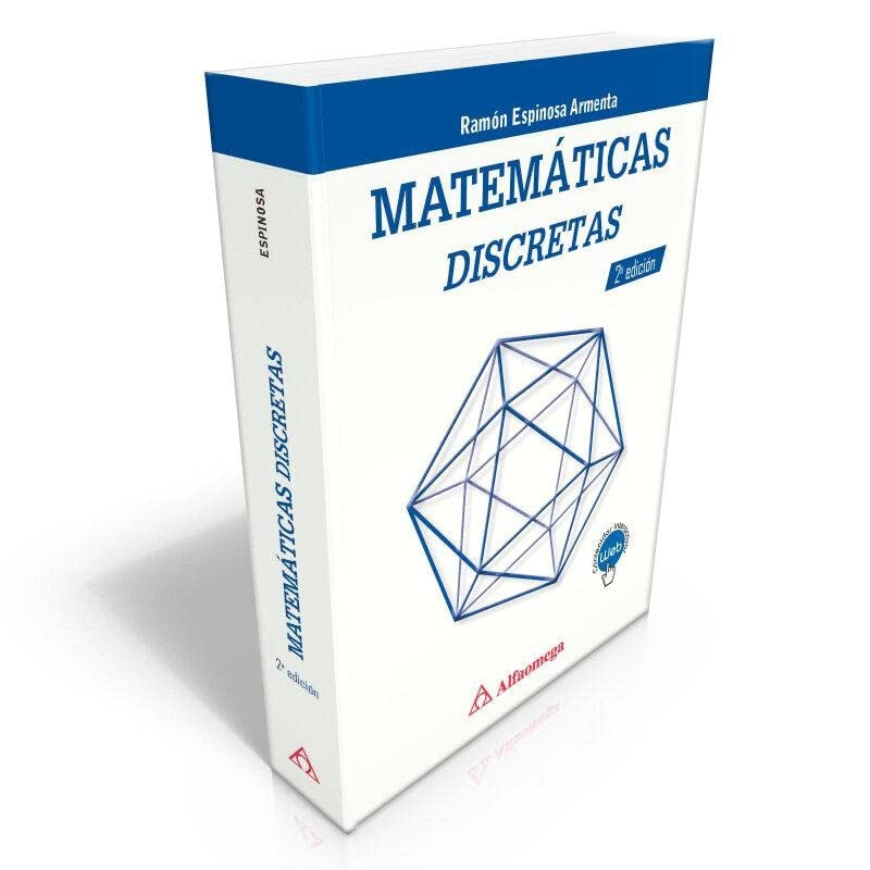 Matemáticas discretas 2a ed. | Ramón Espinosa Armenta