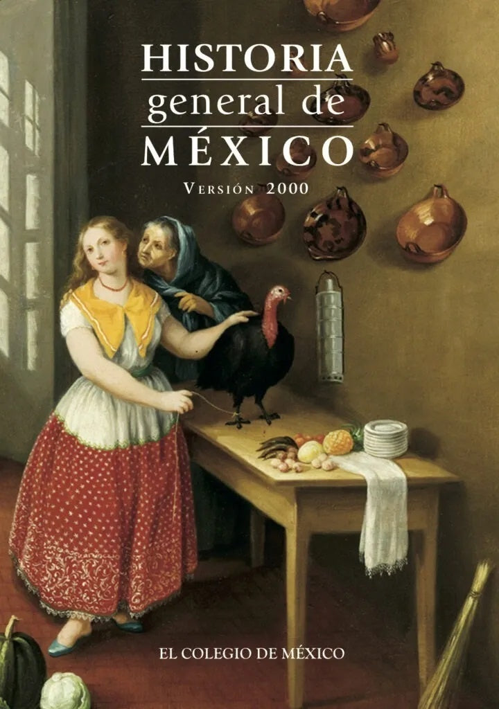 Historia general de México. | González, Monsiváis y otros