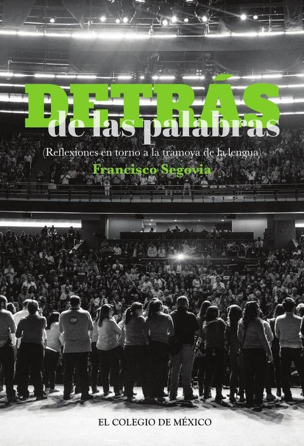Detrás de las palabras. | Francisco Segovia