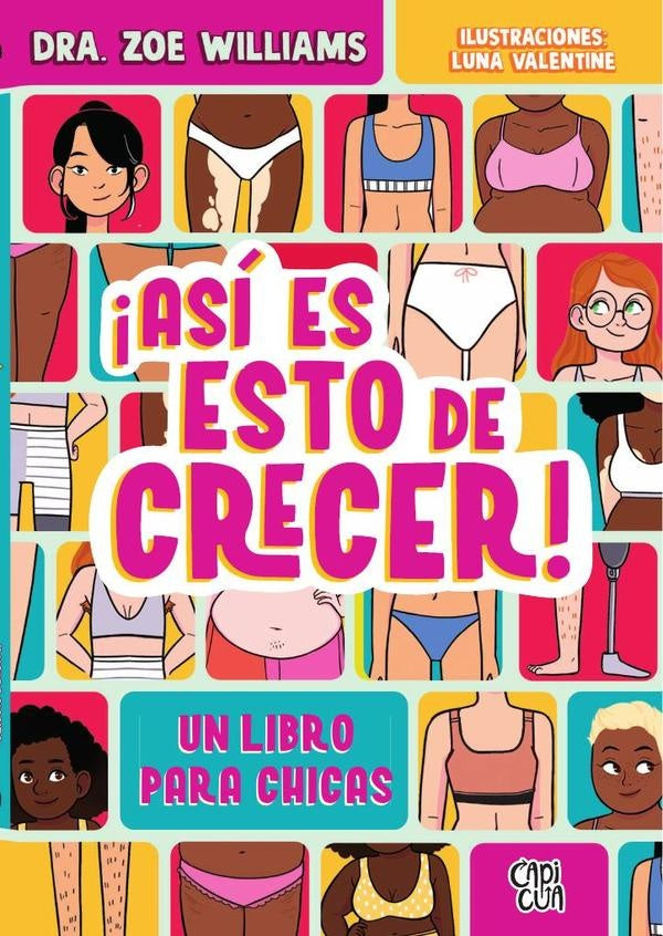 ¡Así es esto de crecer! | Williams, Valentine