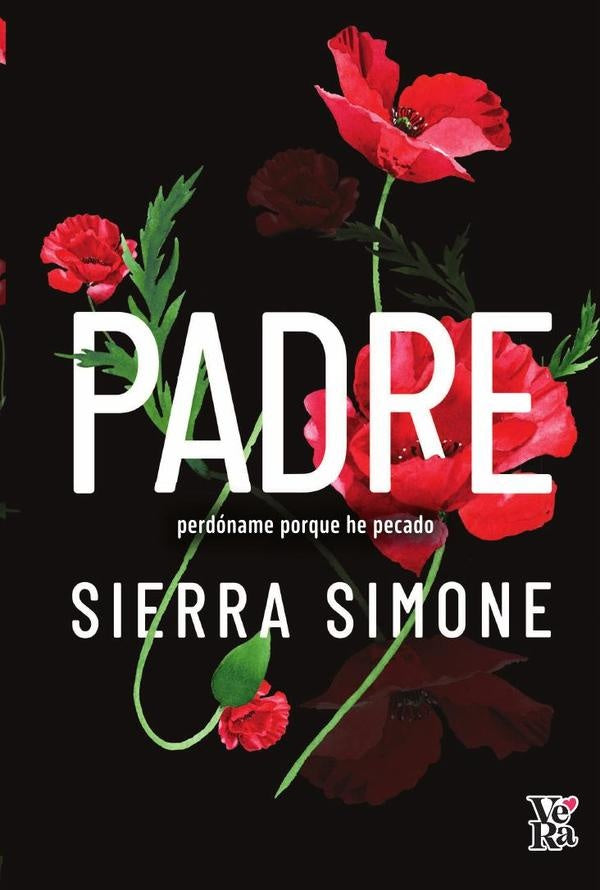 Padre, perdóname porque he pecado | Sierra Simone