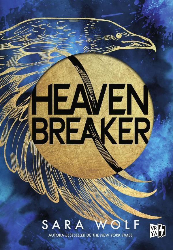 Heavenbreaker | Sara Wolf