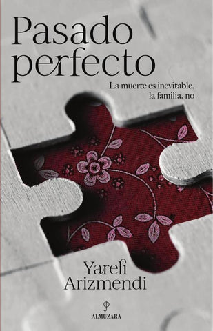Pasado perfecto | Yareli Arizmendi