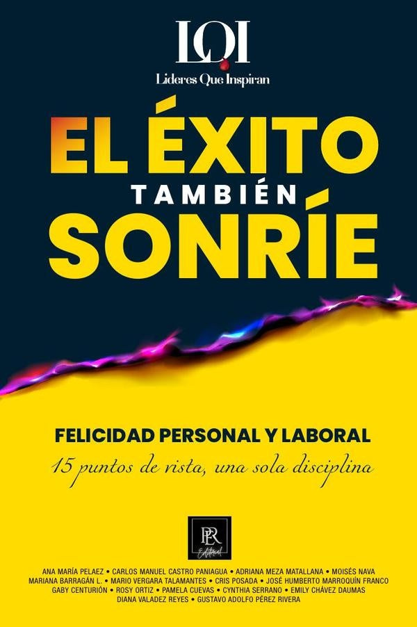 El Éxito También Sonríe | Lideres Que Inspiran