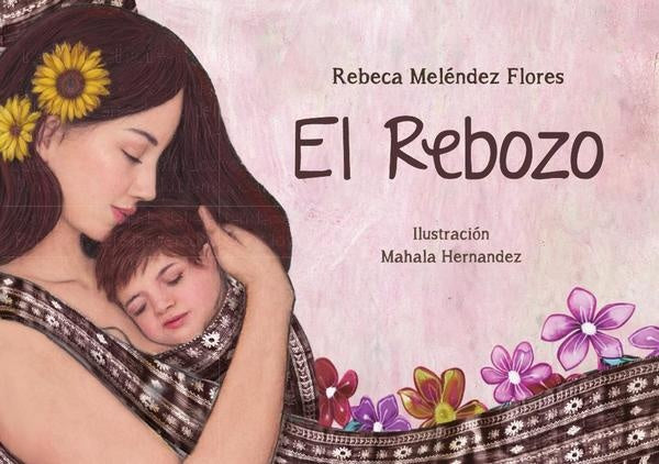 El rebozo | Rebeca Meléndez Flores