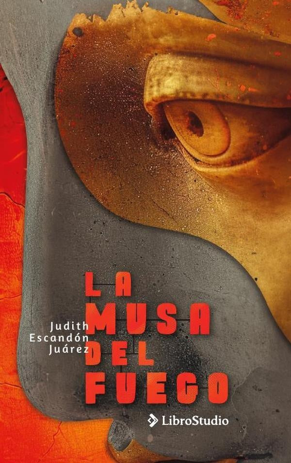 La musa del fuego | Judith Escandón Juárez