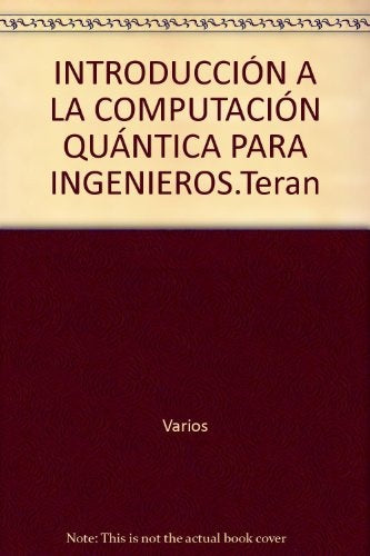 Introducción a la computación cuántica para ingenieros | Lizbeth Sánchez