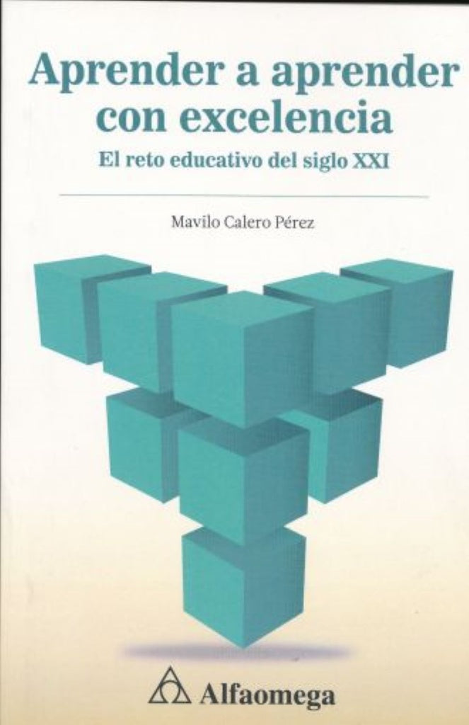 Aprender a aprender con excelencia  | Calero Calero