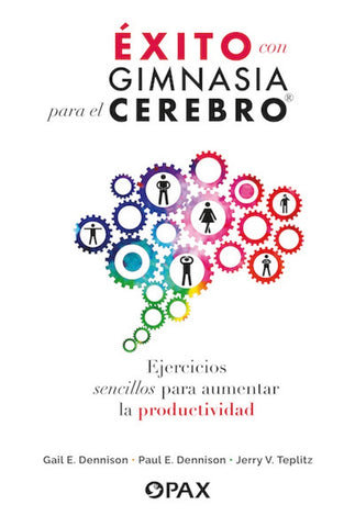 Éxito con gimnasia para el cerebro | Dennison, Dennison y otros
