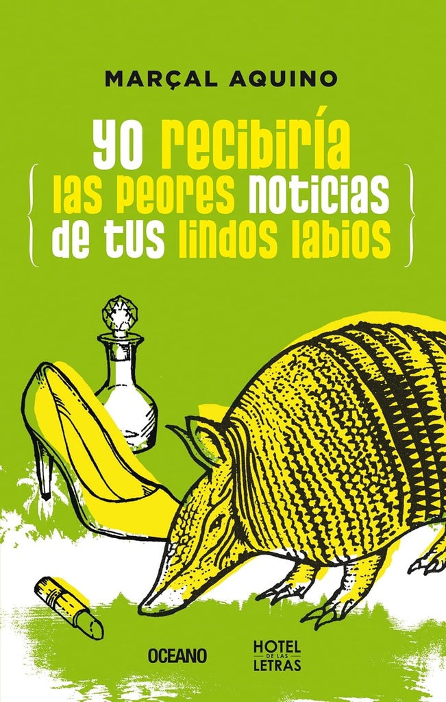 Yo recibiría las peores noticias de tus lindos labios | Marcal  Aquino