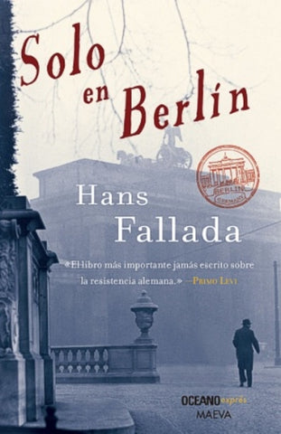 SOLO EN BERLIN (CON DETALLES).. | HANS  FALLADA