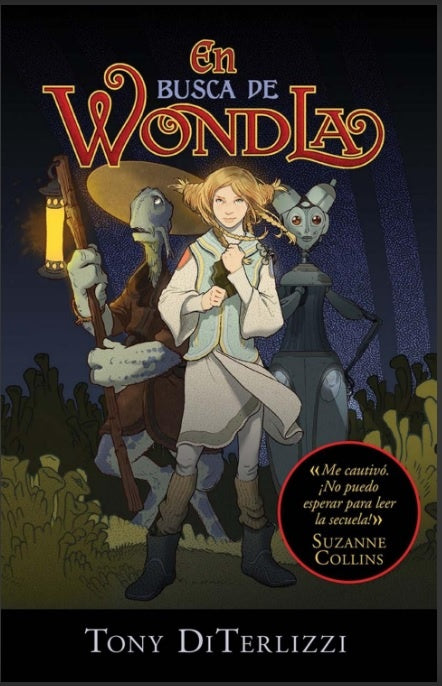 EN BUSCA DE WONDLA. | Tony DiTerlizzi