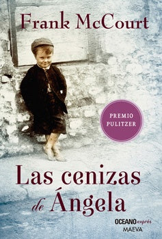 LAS CENIZAS DE ANGELA | Frank Mc Court