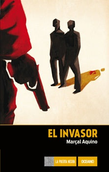 El invasor | Marcal  Aquino