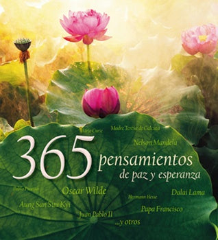365 pensamientos de paz y esperanza | Philippe  Petit