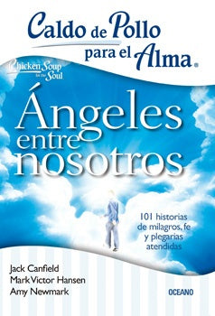 Angeles entre nosotros | Jack Canfield