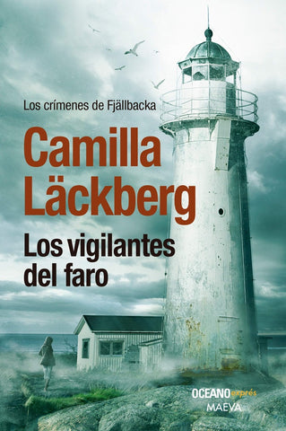 LOS VIGILANTES DEL FARO.. | Camilla Läckberg