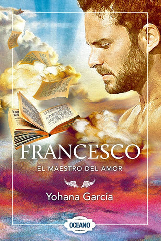 FRANCESCO EL MAESTRO DEL AMOR .. | Yohana García